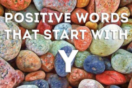 Positive Words that start with Y – 32 yummy Words for Happiness